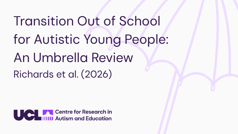 Transitions Out of School for Autistic Young People: an Umbrella Review Richards et al 2026 CRAE logo background picture of an umbrella